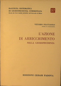 L'azione di arricchimento nella Giurisprudenza.