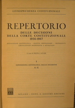 Repertorio delle decisioni della Corte costituzionale 1956 -1967 I, II …