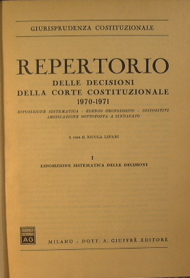 Repertorio delle decisioni della Corte costituzionale 1970 -1971 I e …