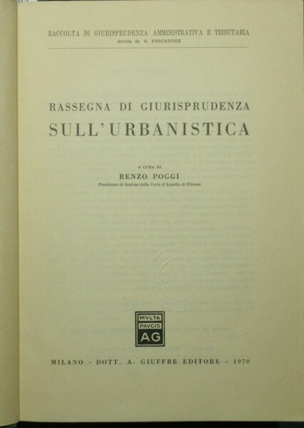 Rassegna di giurisprudenza sull'urbanistica