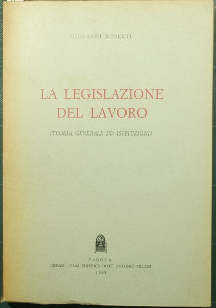 La legislazione del lavoro