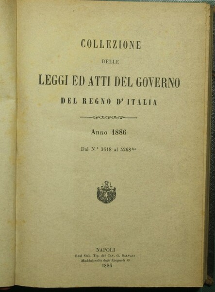Collezioni delle leggi ed atti del governo del Regno d'Italia. …