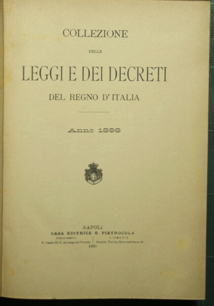 Collezione delle leggi e dei decreti del Regno d'Italia. Anno …