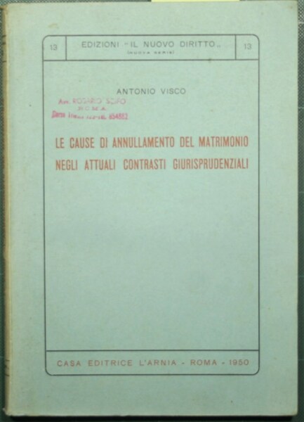 Le cause di annullamento del matrimonio negli attuali contrasti giurisprudenziali