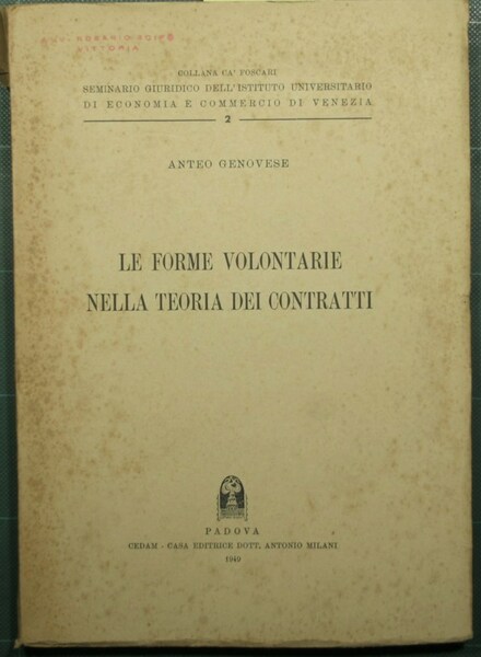 Le forme volontarie nella teoria dei contratti