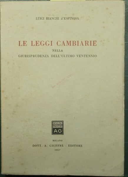 Le leggi cambiarie nella giurisprudenza dell'ultimo ventennio