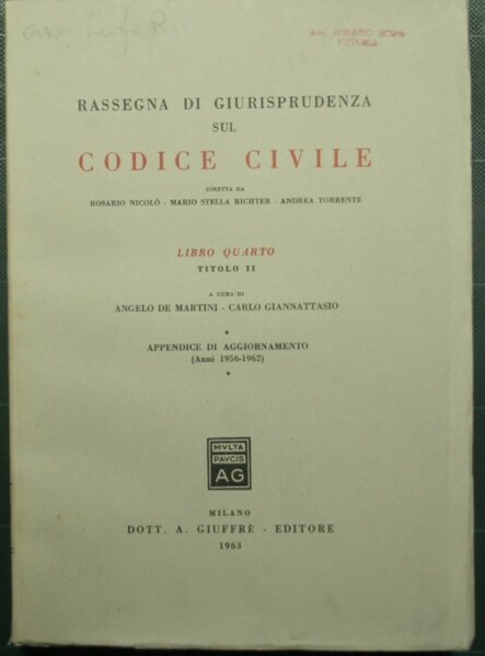 Rassegna di giurisprudenza sul Codice Civile - Libro IV - …