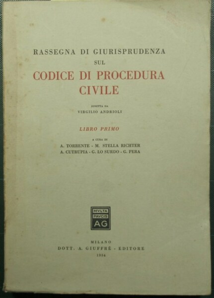 Rassegna di giurisprudenza sul Codice di Procedura Civile - Libro …