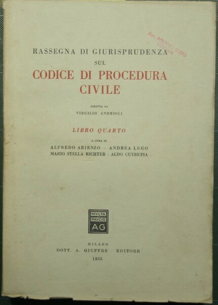 Rassegna di giurisprudenza sul Codice di Procedura Civile - Libro …