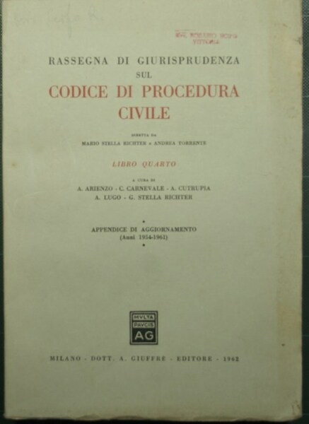 Rassegna di giurisprudenza sul Codice di Procedura Civile - Libro …