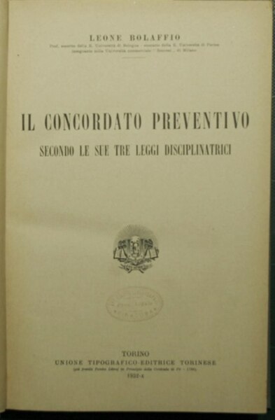 Il concordato preventivo secondo le sue tre leggi disciplinatrici