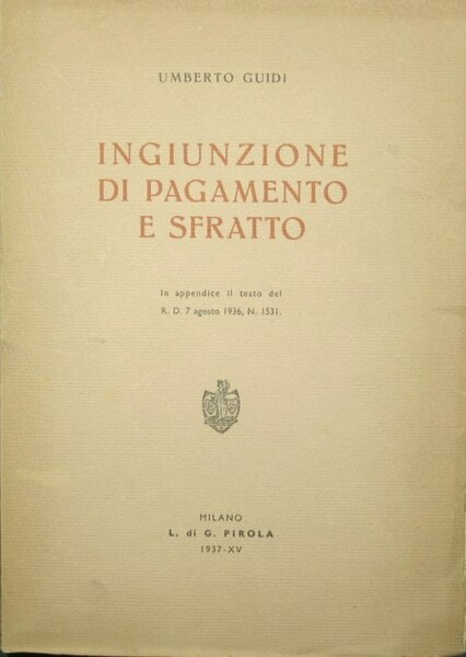 Ingiunzione di pagamento e sfratto