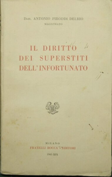 Il diritto dei superstiti dell'infortunato