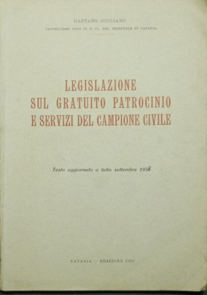 Legislazione sul gratuito patrocinio e servizi del campione civile