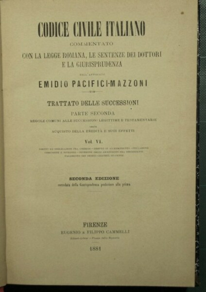 Codice civile italiano - Trattato delle successioni - Parte seconda …