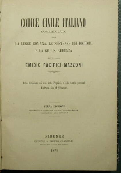 Codice civile italiano - Della distinzione dei beni, della proprietà …