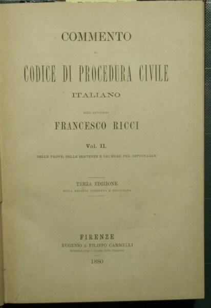 Commento al codice di procedura civile italiano - Vol. II, …