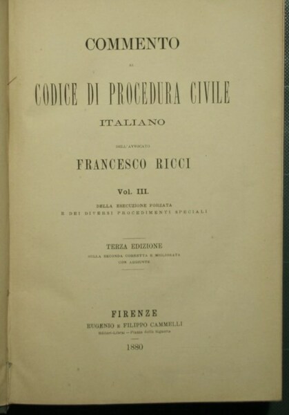 Commento al codice di procedura civile italiano - Vol. III, …