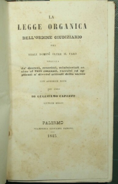 La legge organica dell'ordine giudiziario pei Reali domini oltre il …
