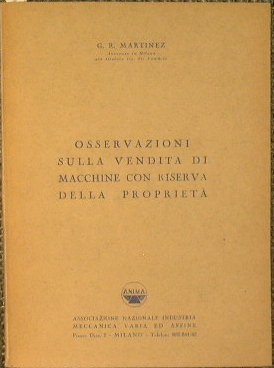 Osservazioni sulla vendita di macchine con riserva della proprietà.