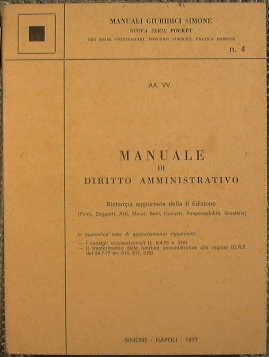 Manuale di Diritto Amministrativo.