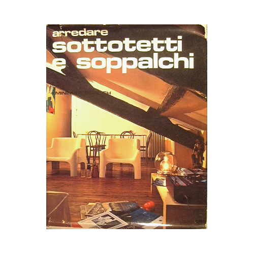 Arredare sotttetti e soppalchi