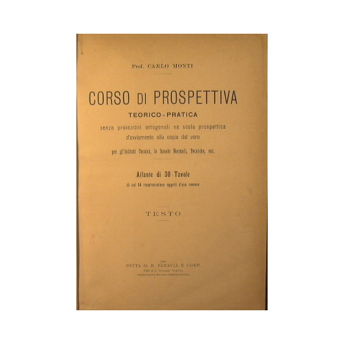 Corso di Prospettiva teorico-pratica senza prospettiva ortogonale né scala prospettica …