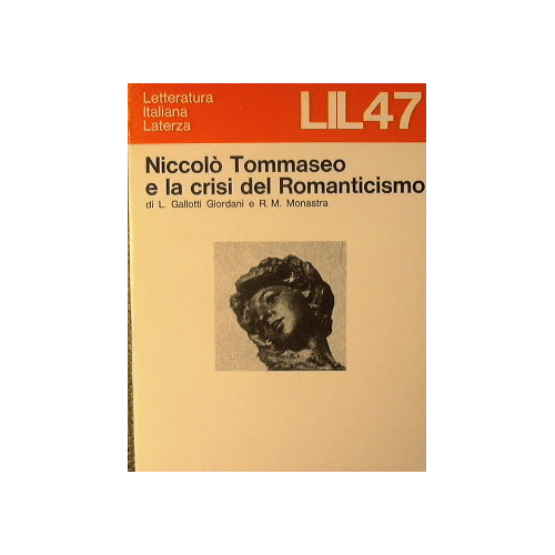 Niccolò Tommaseo e la crisi del Romanticismo