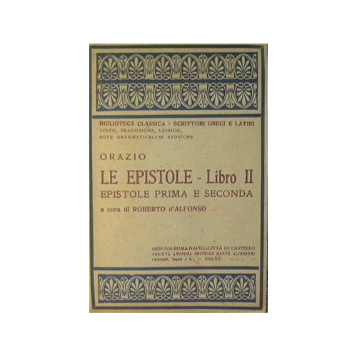 Le epistole. Libro II. Epistole 1 e 2