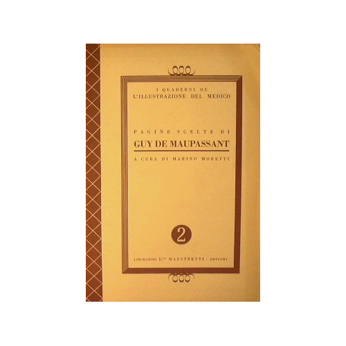 Pagine scelte di Guy De Maupassant