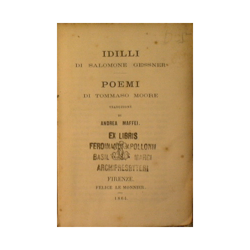 Idilli di Salomone Gessner unito a Poemi di Tommaso Moore