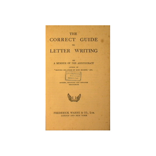 The correct guide to letter writing