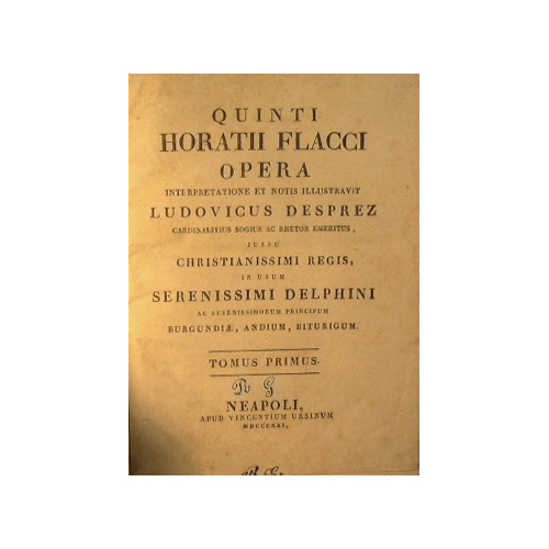 Quinti Horatii Flacci opera Interpretatione et notis illustravit Ludovicus Desprez. …