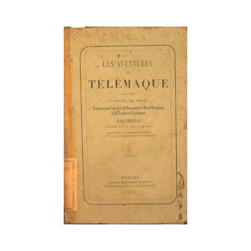 Les Aventures De Télémaque suivies du recueil des fables