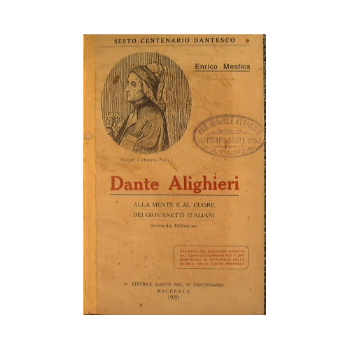 Dante Alighieri alla mente e al cuore dei giovanetti italiani