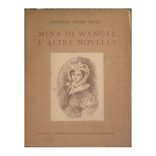 Mina di Wangel e altre novelle