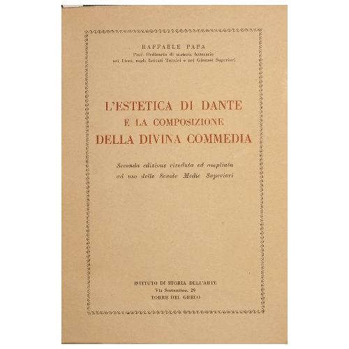 L'estetica di Dante e la composizione della Divina Commedia