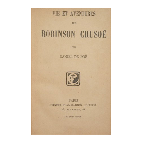 Vie et aventures de Robinson Crusoe