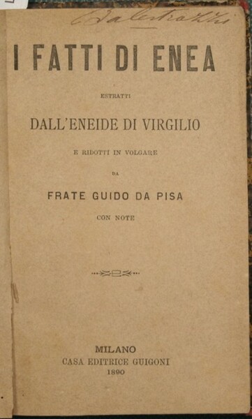 I fatti di Enea estratti dall'Eneide di Virgilio