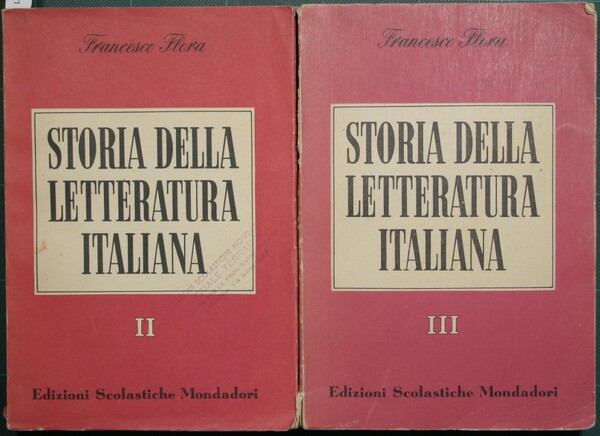 Storia della letteratura italiana. Voll. II e III