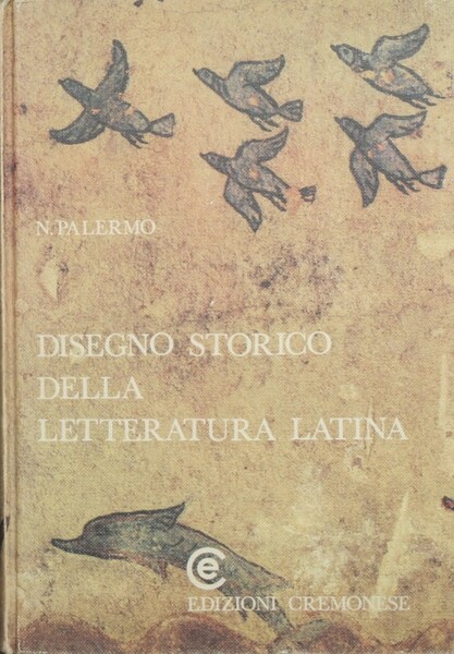 Disegno storico della letteratura latina