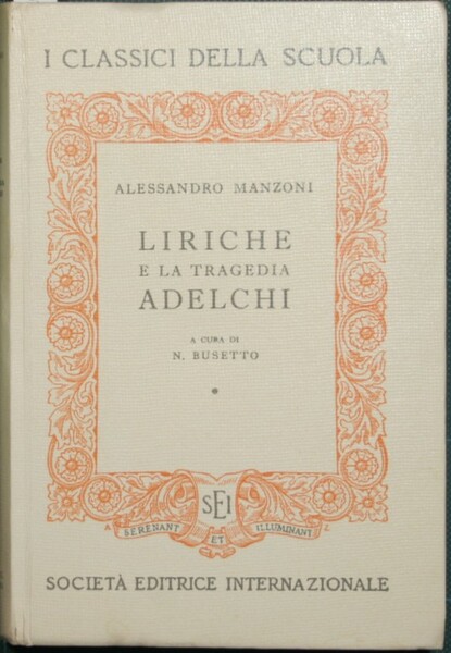 Liriche e la tragedia Adelchi