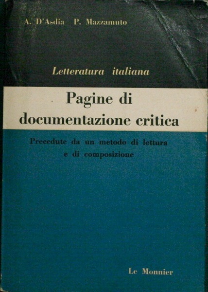 Letteratura italiana. Pagine di documentazione critica