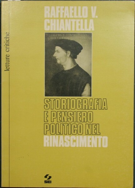 Storiografia e pensiero politico nel Rinascimento