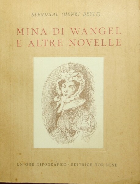 Mina di Wangel e altre novelle