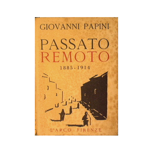 Passato remoto 1885 - 1914