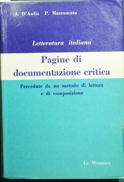 Letteratura italiana. Pagine di documentazione critica