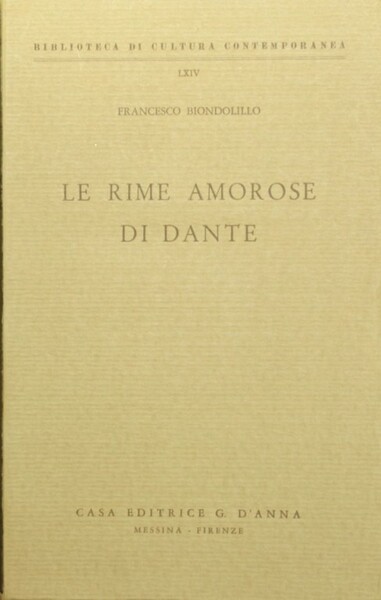 Le rime amorose di Dante