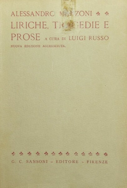 Liriche, tragedie e prose