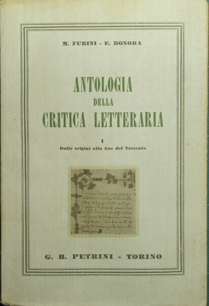 Antologia della critica letteraria. Vol. I